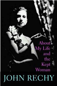 Produktbild: About My Life and the Kept Woman: A Memoir