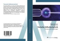 Produktbild: Tierische Zellkulturtechnik