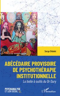 Produktbild: Ab&eacute;c&eacute;daire provisoire de psychoth&eacute;rapie institutionelle