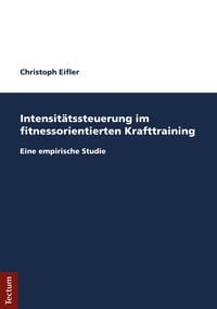Produktbild: Intensit&auml;tssteuerung im fitnessorientierten Krafttraining