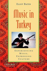 Produktbild: Bates, E: Music in Turkey