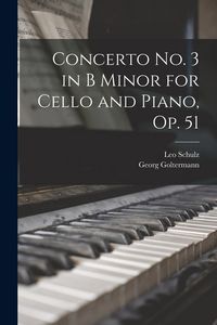 Produktbild: Concerto no. 3 in B Minor for Cello and Piano, op. 51
