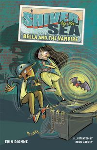 Produktbild: Shiver-By-The-Sea 1: Bella and the Vampire