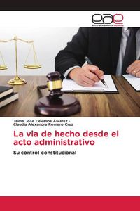 Produktbild: La via de hecho desde el acto administrativo