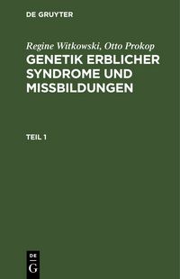 Produktbild: Genetik erblicher Syndrome und Missbildungen. Teil 1