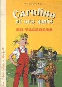 Produktbild: Caroline et ses amis en vacances