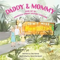 Produktbild: Daddy & Mommy took me to Homosassa Springs Wildlife State Park