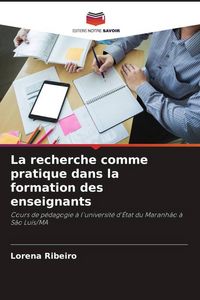 Produktbild: La recherche comme pratique dans la formation des enseignants