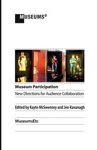 Produktbild: Museum Participation: New Directions for Audience Collaboration