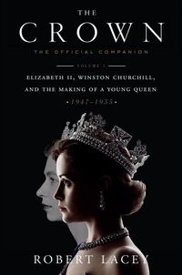 Produktbild: The Crown: The Official Companion, Volume 1