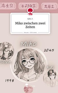 Produktbild: Miko zwischen zwei Zeiten. Life is a Story - story.one