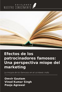 Produktbild: Efectos de los patrocinadores famosos: Una perspectiva miope del marketing