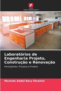 Produktbild: Laborat&oacute;rios de Engenharia Projeto, Constru&ccedil;&atilde;o e Renova&ccedil;&atilde;o