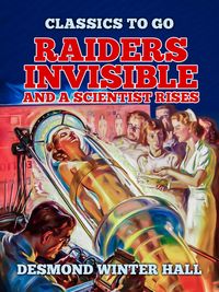 Produktbild: Raiders Invisible and A Scientist Rises