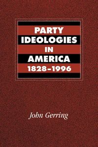 Produktbild: Party Ideologies in America, 1828-1996