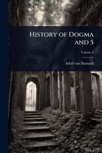 Produktbild: History of Dogma and 5