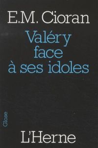 Produktbild: Val&eacute;ry face &agrave; ses idoles : et autres textes