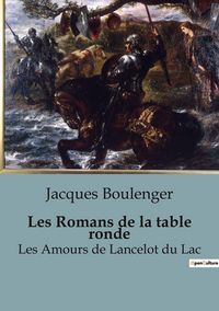 Produktbild: Les Romans de la table ronde