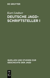 Produktbild: Deutsche Jagdschriftsteller I