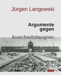 Produktbild: Argumente gegen Auschwitzleugner