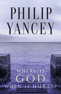 Produktbild: The Where Is God When It Hurts?