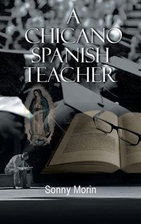 Produktbild: A Chicano Spanish Teacher