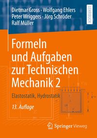 Bild vom Artikel Formeln und Aufgaben zur Technischen Mechanik 2 vom Autor Dietmar Gross
