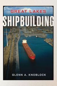 Produktbild: Great Lakes Shipbuilding