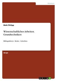 Produktbild: Wissenschaftliches Arbeiten. Grundtechniken