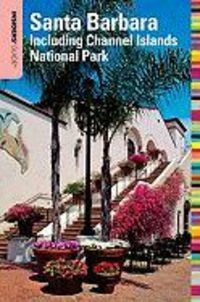 Produktbild: Insiders' Guide to Santa Barbara: Including Channel Islands National Park