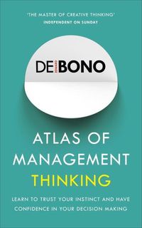 Bild vom Artikel Atlas of Management Thinking vom Autor Edward de Bono