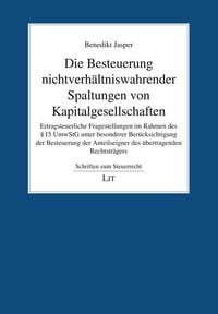 Produktbild: Jasper, B: Besteuerung nichtverh&auml;ltniswahrender Spaltungen v