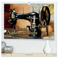 Produktbild: Omas N&auml;hmaschinen (hochwertiger Premium Wandkalender 2027 DIN A2 quer), Kunstdruck in Hochglanz
