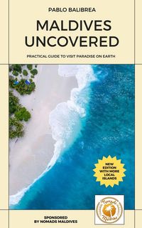 Produktbild: Maldives Uncovered (Confessions of a Traveller)