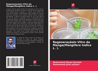 Produktbild: Regenera&ccedil;&atilde;oIn Vitro da Manga(Mangifera Indica L. ).