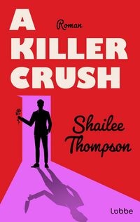 Produktbild: A Killer Crush