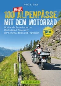 Produktbild: 100 neue Alpenp&auml;sse mit dem Motorrad
