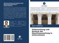 Produktbild: Untersuchung und Analyse der Maschinenwartung in Unternehmen