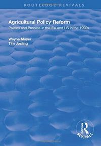 Produktbild: Moyer, W: Agricultural Policy Reform