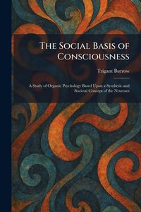 Produktbild: The Social Basis of Consciousness