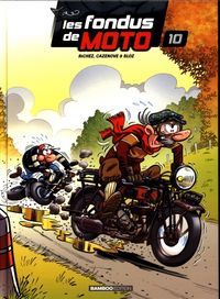 Produktbild: Les fondus de moto. Tome 10