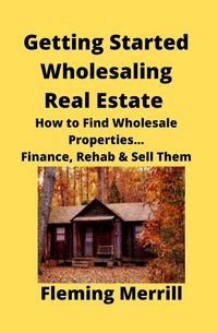 Produktbild: Getting Started Wholesaling Real Estate