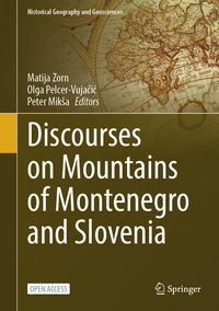 Produktbild: Discourses on Mountains of Montenegro and Slovenia
