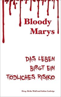 Bild vom Artikel Bloody Marys vom Autor Christina Füssmann