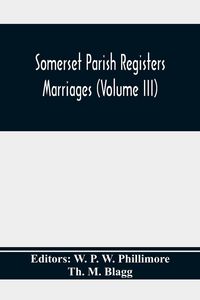 Produktbild: Somerset Parish Registers. Marriages (Volume Iii)