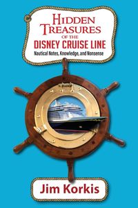 Produktbild: Hidden Treasures of the Disney Cruise Line