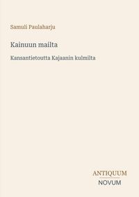 Produktbild: Kainuun mailta