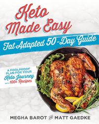 Produktbild: Keto Made Easy: Fat Adapted 50-Day Guide