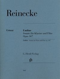 Produktbild: Carl Reinecke - Undine - Fl&ouml;tensonate op. 167