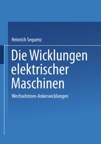Produktbild: Die Wicklungen elektrischer Maschinen